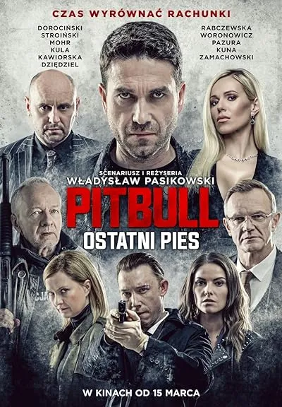  فیلم Pitbull. Ostatni Pies 2018