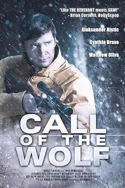  فیلم Call of the Wolf 2017
