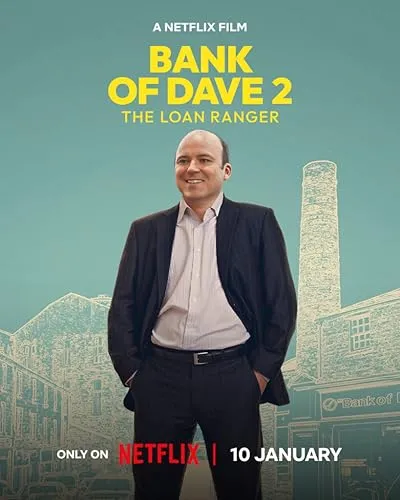  فیلم Bank of Dave 2: The Loan Ranger 2025