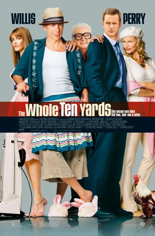  فیلم The Whole Ten Yards 2004