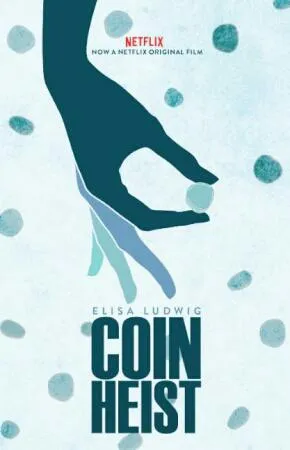  فیلم Coin Heist 2017