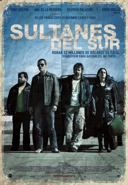  فیلم Sultanes del Sur 2007
