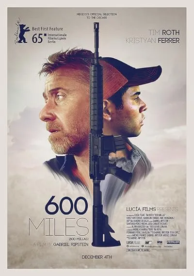  فیلم 600 Miles 2015