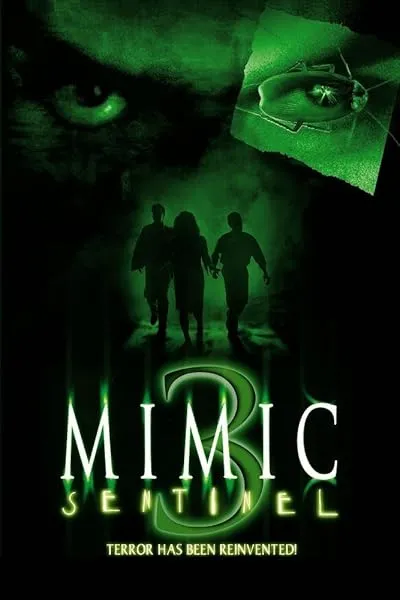  فیلم Mimic: Sentinel 2003