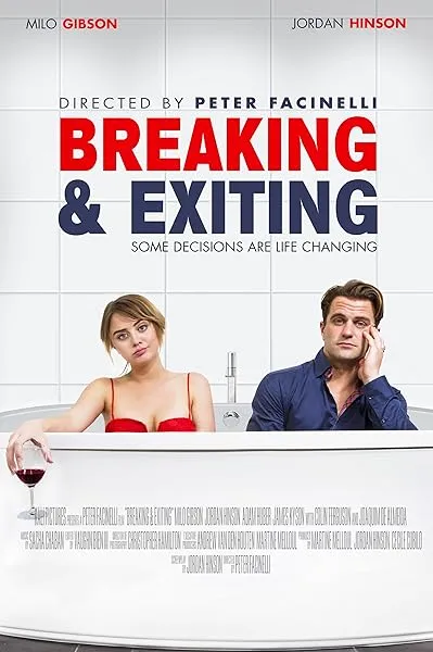  فیلم Breaking & Exiting 2018
