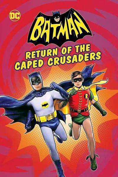  انیمیشن Batman: Return of the Caped Crusaders 2016