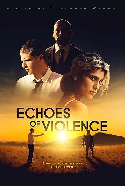  فیلم Echoes of Violence 2021