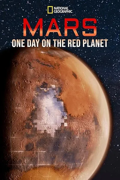 مستند Mars: One Day on the Red Planet 2020