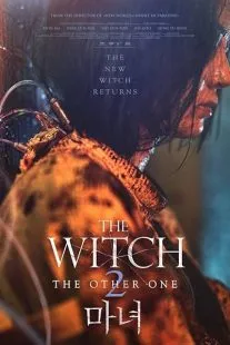 فیلم کره ای The Witch: Part 2. The Other One 2022