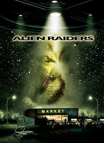  فیلم Alien Raiders 2008