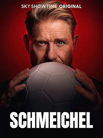  مستند Schmeichel 2025