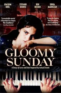 فیلم Gloomy Sunday 1999