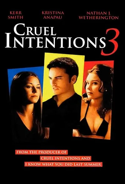  فیلم Cruel Intentions 3 2004