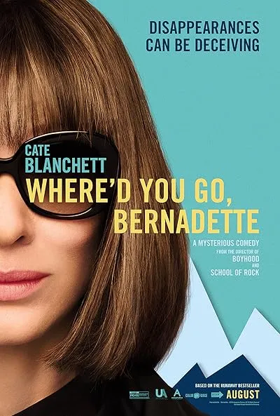  فیلم Where’d You Go, Bernadette 2019