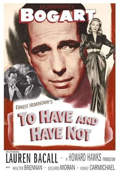  فیلم To Have and Have Not 1944