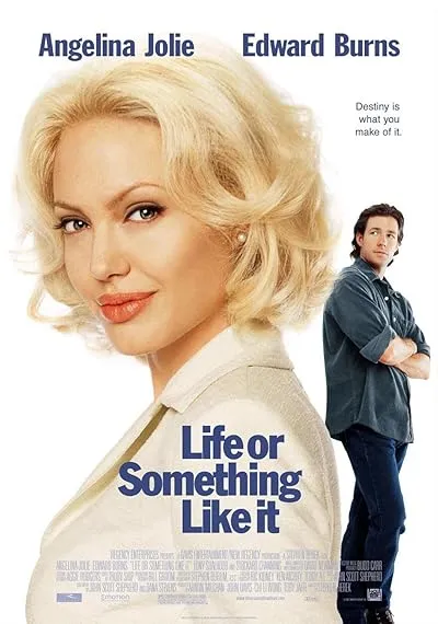  فیلم Life or Something Like It 2002