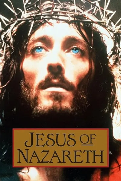  سریال Jesus of Nazareth