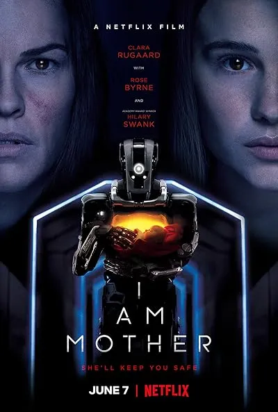  فیلم I Am Mother 2019