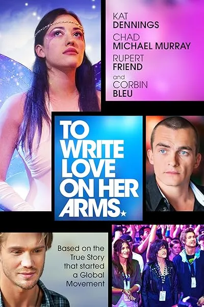  فیلم To Write Love on Her Arms 2012