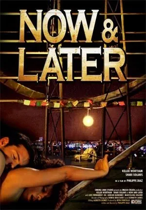  فیلم Now & Later 2011