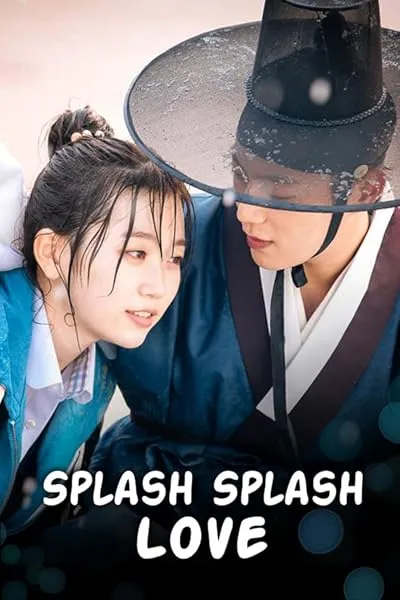  سریال کره‌ای Splash Splash Love