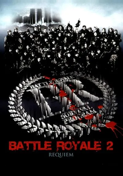  فیلم Battle Royale II 2003
