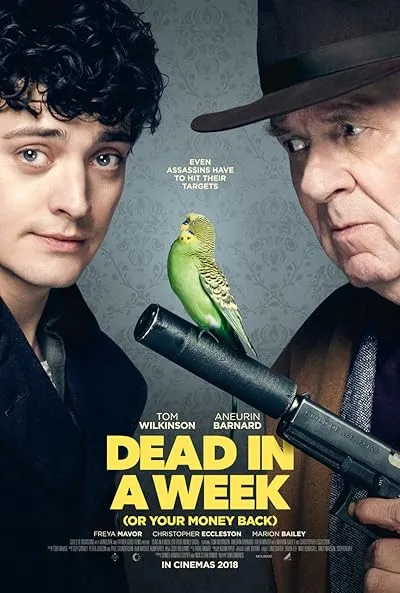  فیلم Dead in a Week Or Your Money Back 2018