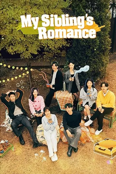  سریال کره‌ای My Sibling’s Romance (Love Siblings)