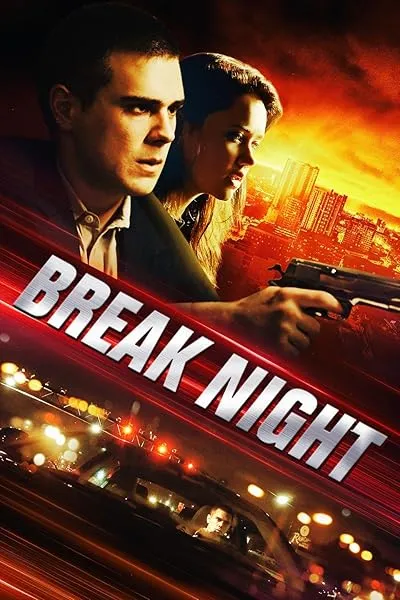  فیلم Break Night 2017