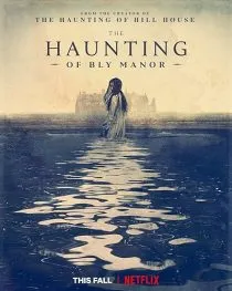 سریال The Haunting of Bly Manor