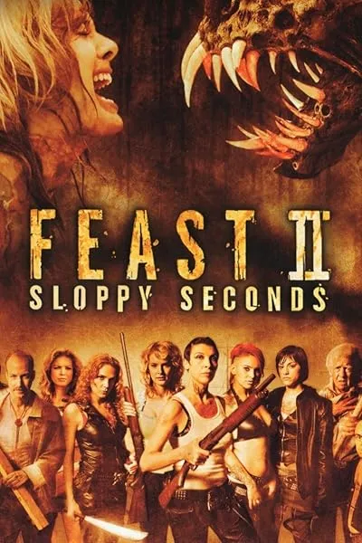  فیلم Feast II: Sloppy Seconds 2008