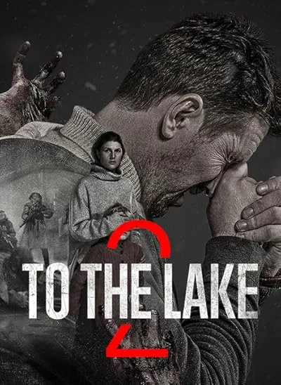  سریال To the Lake