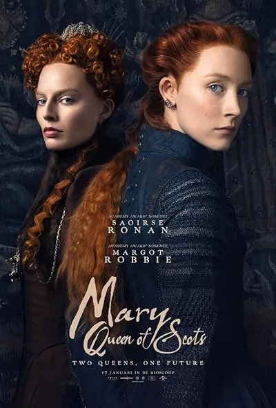  فیلم Mary Queen of Scots 2018