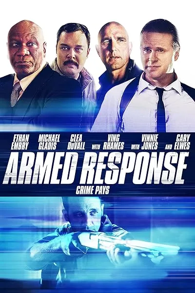  فیلم Armed Response 2013