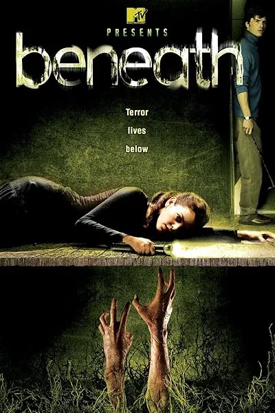  فیلم Beneath 2007