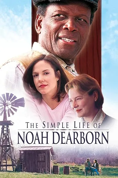  فیلم The Simple Life of Noah Dearborn 1999