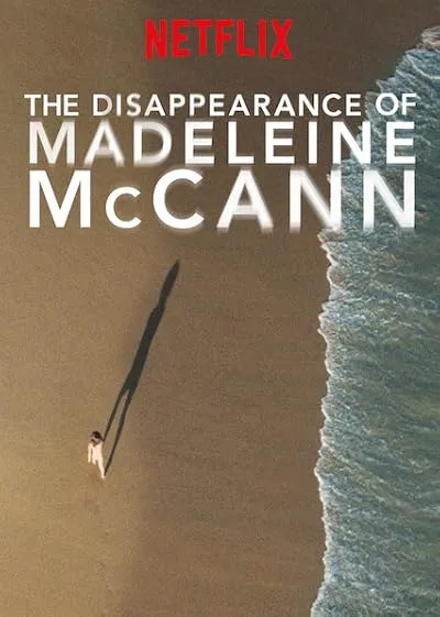  مستند The Disappearance of Madeleine McCann