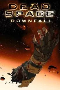 انیمیشن Dead Space: Downfall 2008