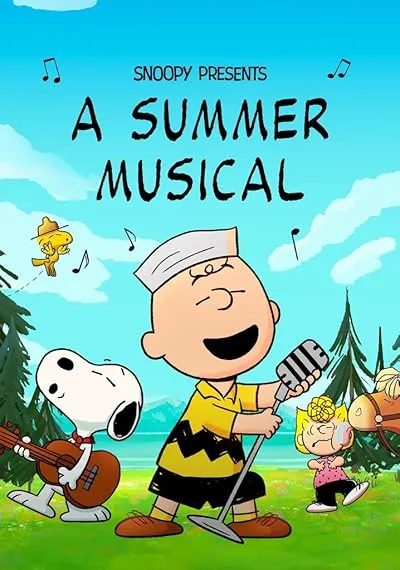 انیمیشن Snoopy Presents: A Summer Musical 2025
