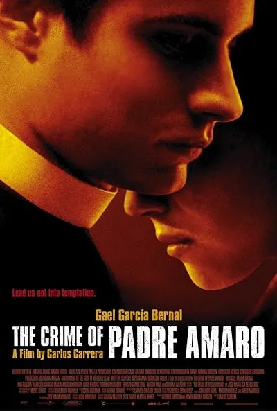  فیلم The Crime of Padre Amaro 2002
