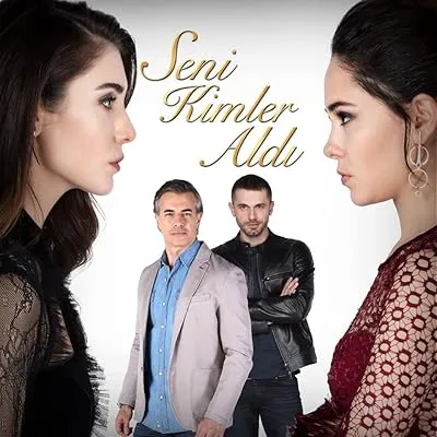 سریال ترکی Seni Kimler Aldi